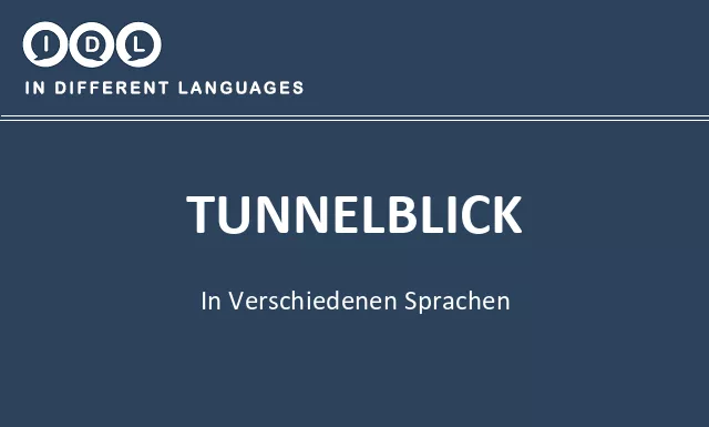 Tunnelblick in verschiedenen sprachen - Bild