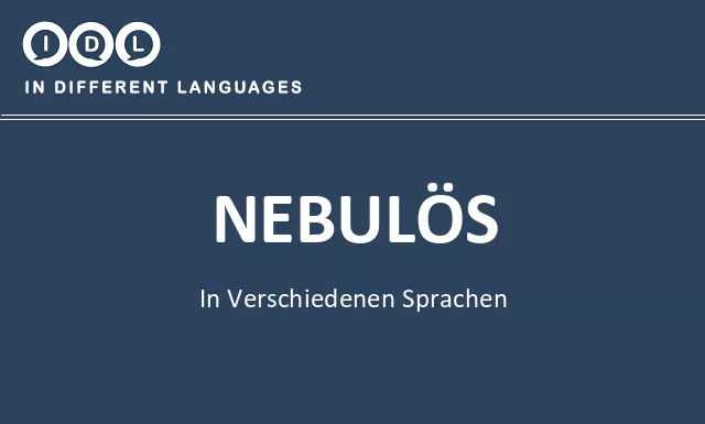 Nebulös in verschiedenen sprachen - Bild