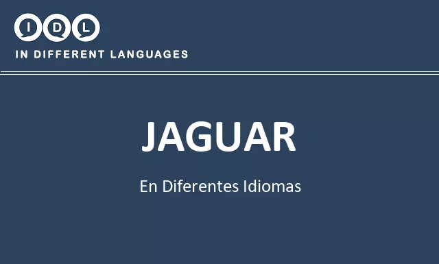 Jaguar en diferentes idiomas - Imagen