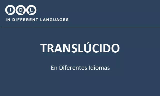 Translúcido en diferentes idiomas - Imagen