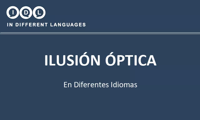 Ilusión óptica en diferentes idiomas - Imagen