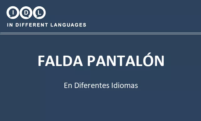 Falda pantalón en diferentes idiomas - Imagen