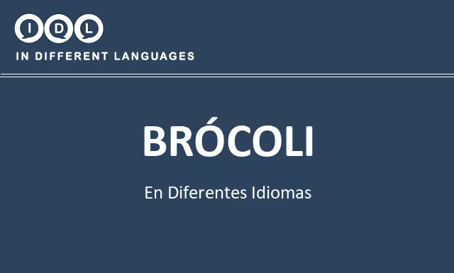Brócoli en diferentes idiomas - Imagen