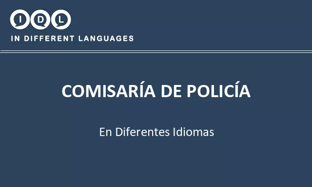 Comisaría de policía en diferentes idiomas - Imagen