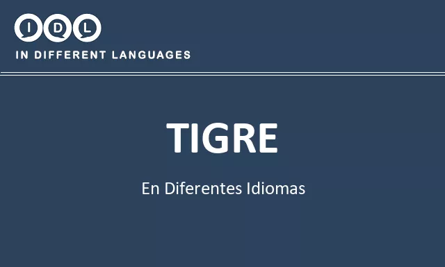 Tigre en diferentes idiomas - Imagen