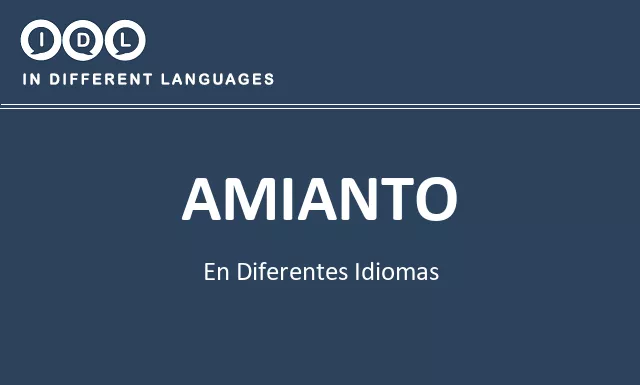 Amianto en diferentes idiomas - Imagen