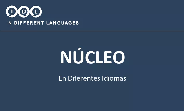 Núcleo en diferentes idiomas - Imagen