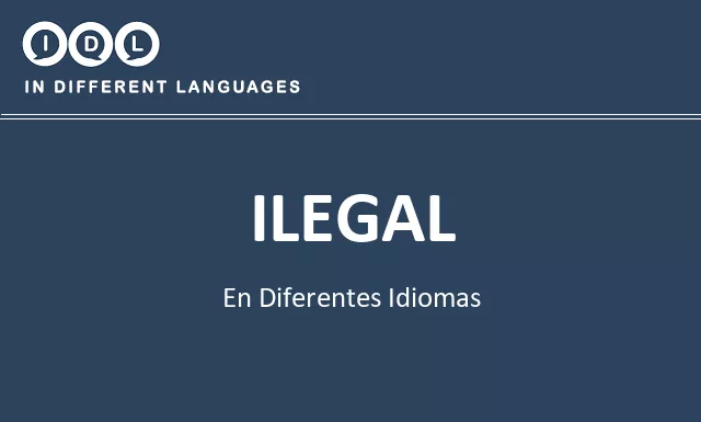 Ilegal en diferentes idiomas - Imagen