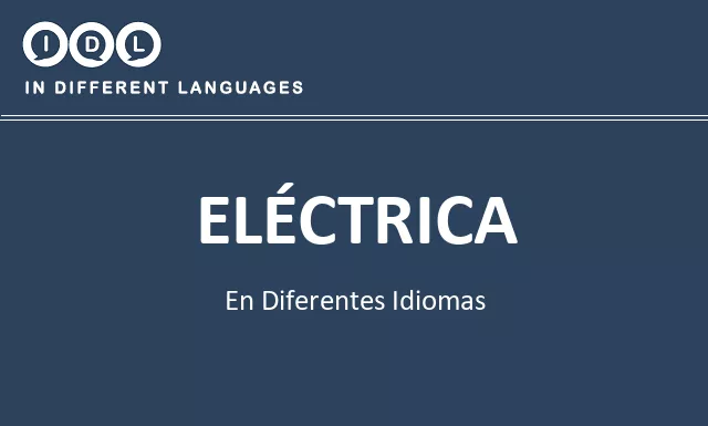 Eléctrica en diferentes idiomas - Imagen