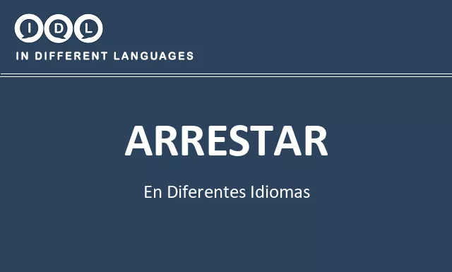 Arrestar en diferentes idiomas - Imagen