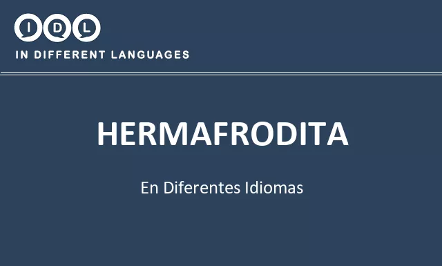 Hermafrodita en diferentes idiomas - Imagen