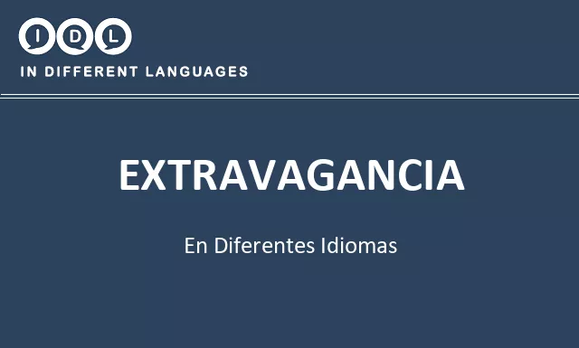 Extravagancia en diferentes idiomas - Imagen
