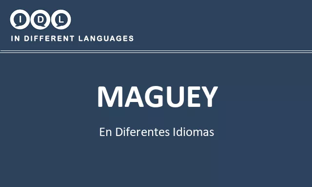 Maguey en diferentes idiomas - Imagen