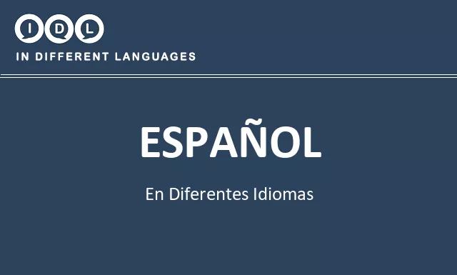 Español en diferentes idiomas - Imagen