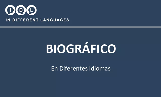 Biográfico en diferentes idiomas - Imagen