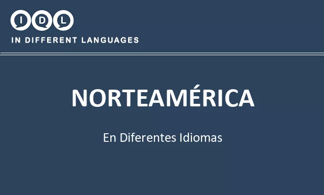 Norteamérica en diferentes idiomas - Imagen