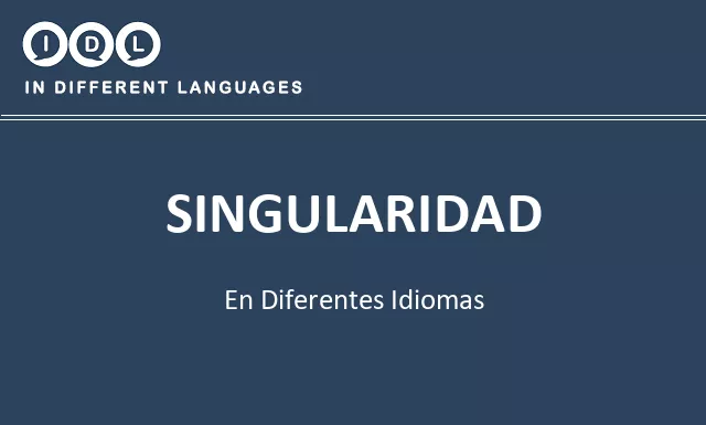 Singularidad en diferentes idiomas - Imagen