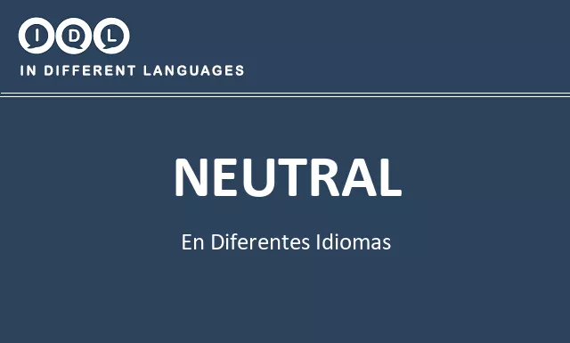 Neutral en diferentes idiomas - Imagen