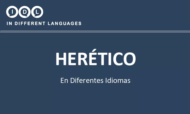 Herético en diferentes idiomas - Imagen
