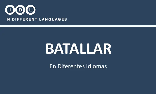 Batallar en diferentes idiomas - Imagen