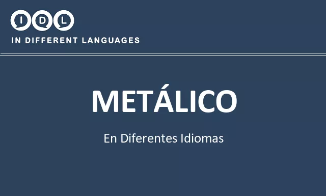Metálico en diferentes idiomas - Imagen
