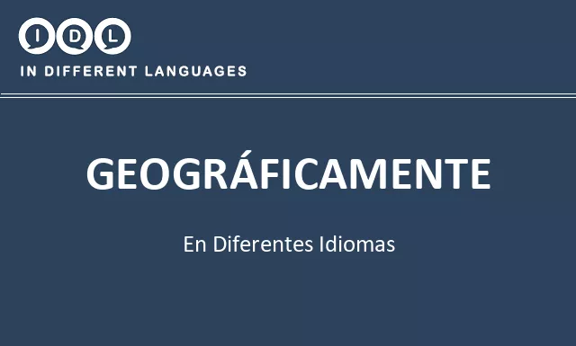 Geográficamente en diferentes idiomas - Imagen