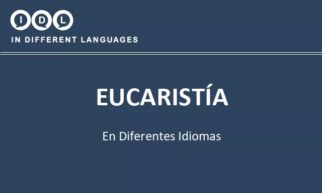 Eucaristía en diferentes idiomas - Imagen