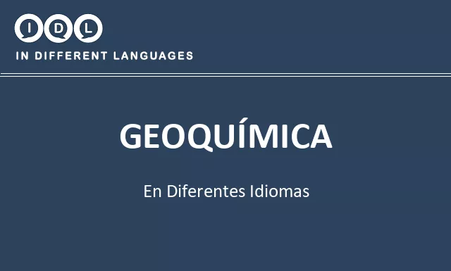 Geoquímica en diferentes idiomas - Imagen