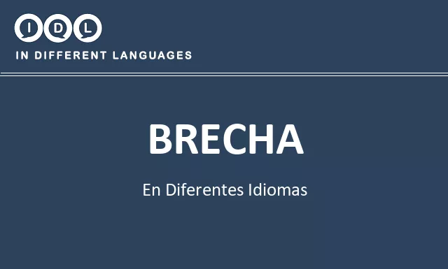 Brecha en diferentes idiomas - Imagen