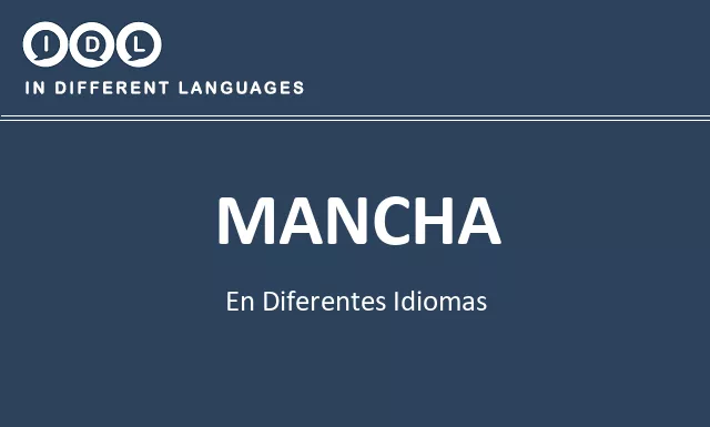 Mancha en diferentes idiomas - Imagen