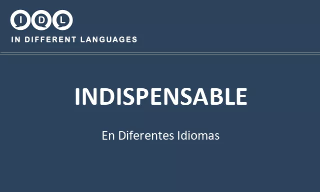 Indispensable en diferentes idiomas - Imagen