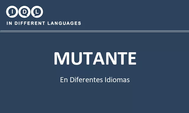 Mutante en diferentes idiomas - Imagen