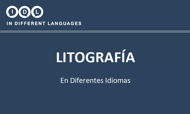 Litografía en diferentes idiomas - Imagen