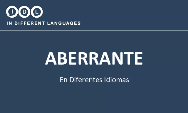 Aberrante en diferentes idiomas - Imagen