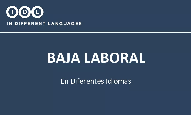 Baja laboral en diferentes idiomas - Imagen