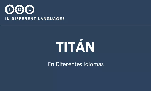 Titán en diferentes idiomas - Imagen