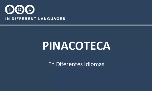 Pinacoteca en diferentes idiomas - Imagen