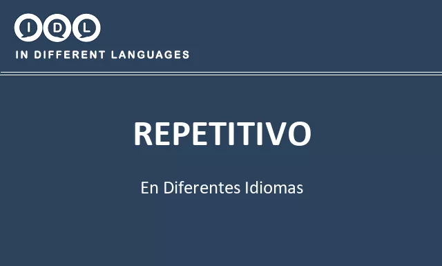 Repetitivo en diferentes idiomas - Imagen