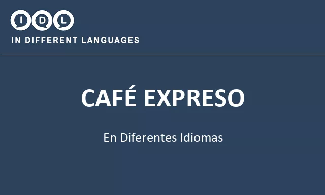 Café expreso en diferentes idiomas - Imagen