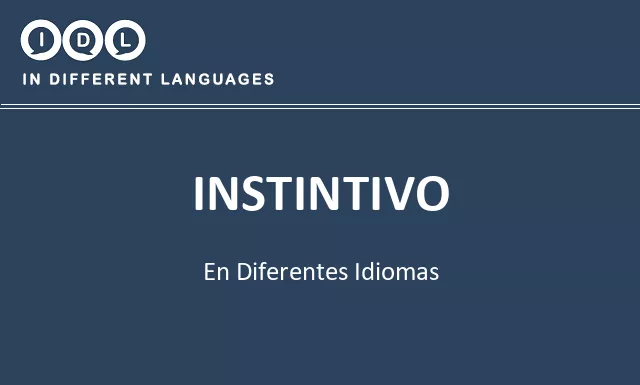 Instintivo en diferentes idiomas - Imagen