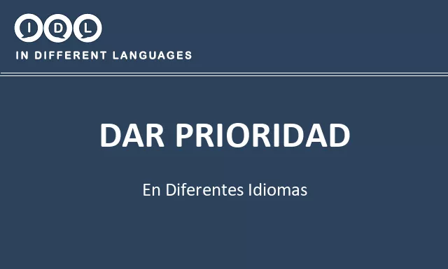 Dar prioridad en diferentes idiomas - Imagen