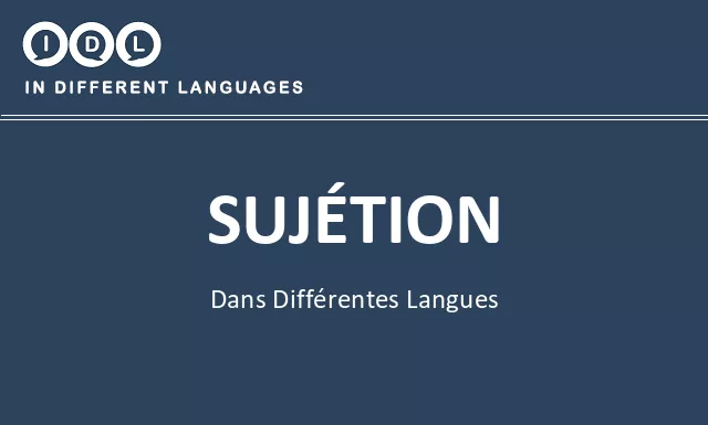 Sujétion dans différentes langues - Image