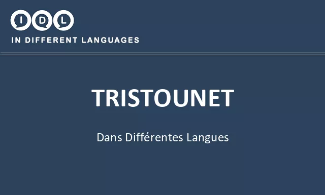 Tristounet dans différentes langues - Image