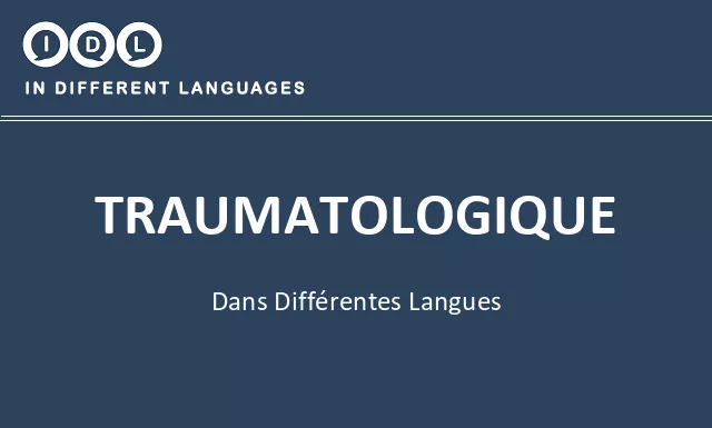 Traumatologique dans différentes langues - Image