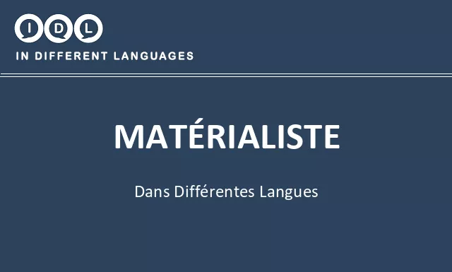 Matérialiste dans différentes langues - Image
