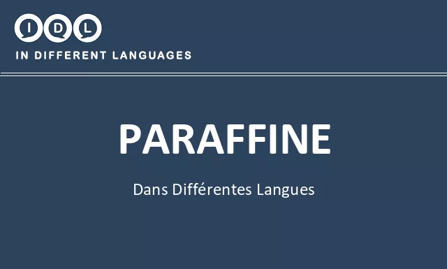 Paraffine dans différentes langues - Image