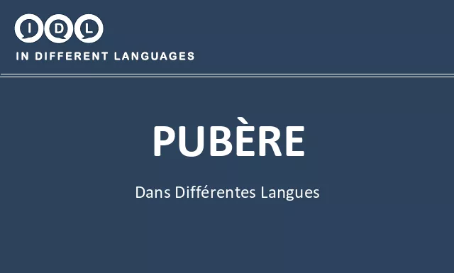 Pubère dans différentes langues - Image