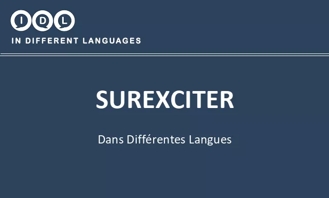 Surexciter dans différentes langues - Image