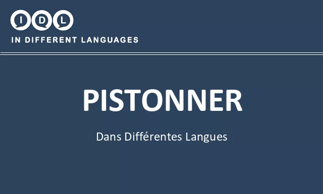 Pistonner dans différentes langues - Image