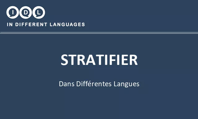 Stratifier dans différentes langues - Image